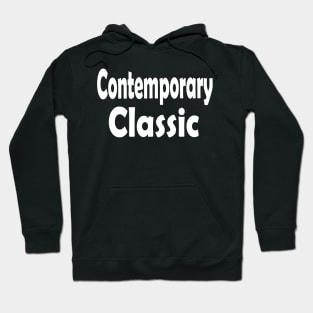 Contemporary Classic Oxymoron Fun Hoodie